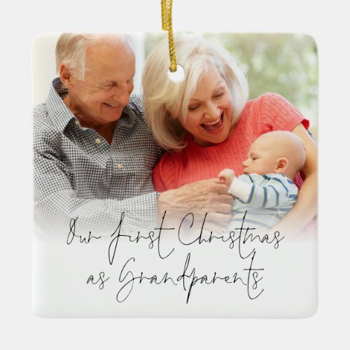 First Christmas as Grandparents Photo Name Date Ceramic Ornament