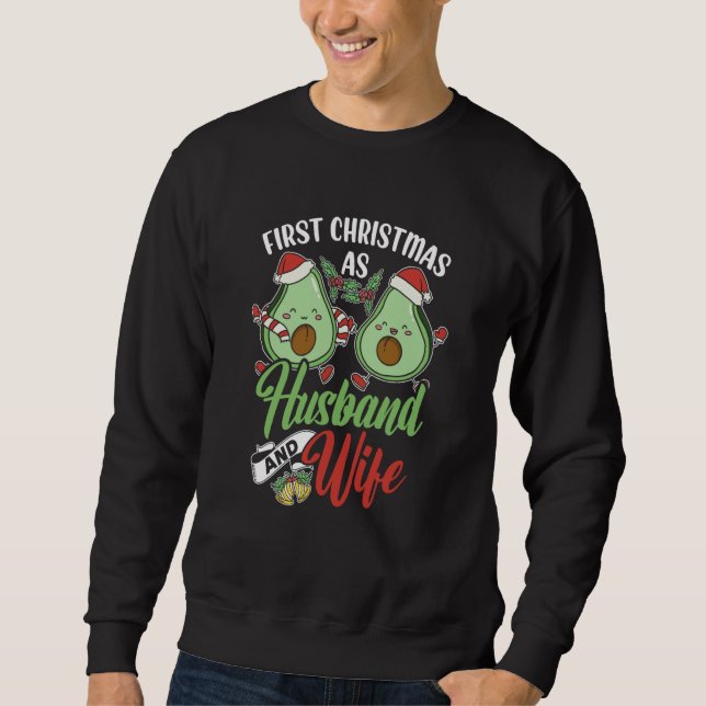 First Christmas As Husband And Wife Couple Married Sweatshirt (Front)