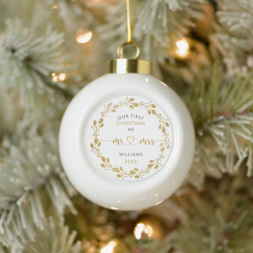 First Christmas as Husband and Wife Gold Wreath  Ceramic Ball Christmas Ornament