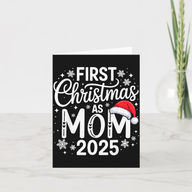 First Christmas As Mom 2025 Matching Family Holida Card (Front)