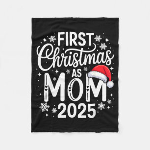 First Christmas As Mom 2025 Matching Family Holida Fleece Blanket