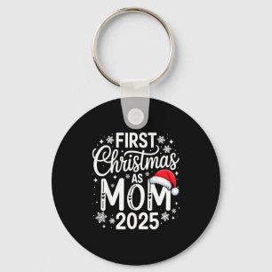 First Christmas As Mom 2025 Matching Family Holida Keychain