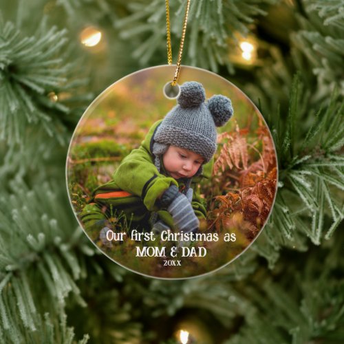 First Christmas As Mom  Dad  Baby Photo Ceramic Ornament