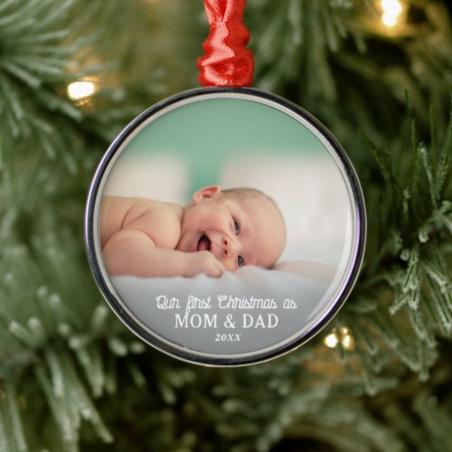 First Christmas As Mom  Dad  Baby Photo  Metal Ornament