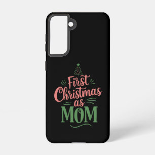 First Christmas As Mom Matching Christmas  Samsung Galaxy S21 Case