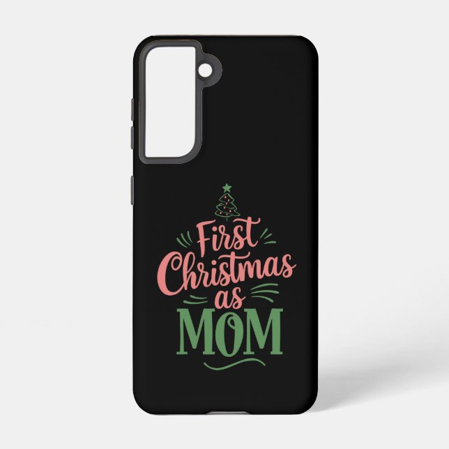 First Christmas As Mom Matching Christmas  Samsung Galaxy Case (Back)
