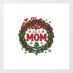 First Christmas As Mom Pine Wreath Tree Floor Decals