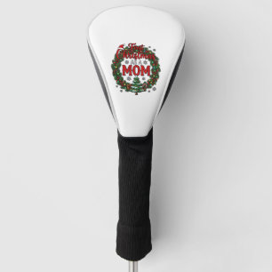First Christmas As Mom Pine Wreath Tree Golf Head Cover