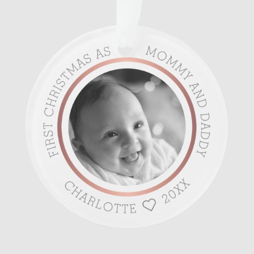 First Christmas As Mommy  Daddy Modern Photo Ornament