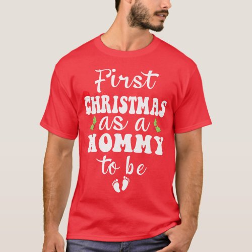 First Christmas As Mommy New Parents Pregnancy Ann T_Shirt