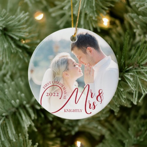 First Christmas as Mr and Mrs 2 Photo Ceramic Ornament