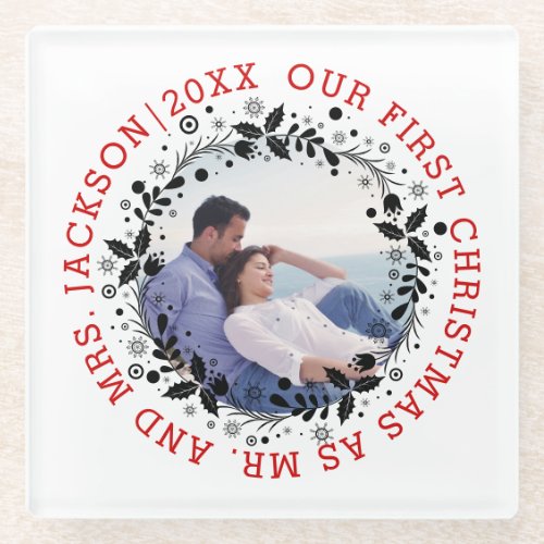 First Christmas as Mr and Mrs black wreath photo Glass Coaster