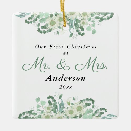 First Christmas as Mr and Mrs Greenery Christmas Ceramic Ornament