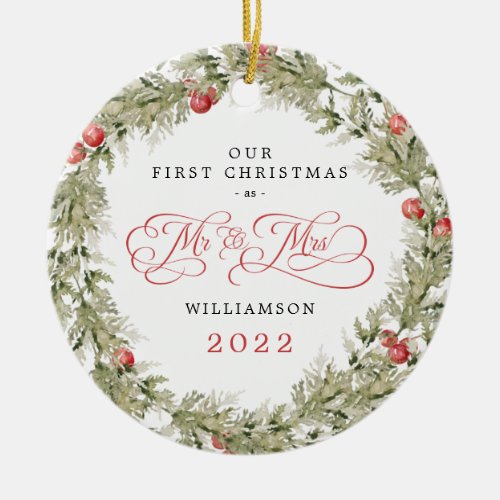 First Christmas as Mr and Mrs Holiday Wreath Ceramic Ornament