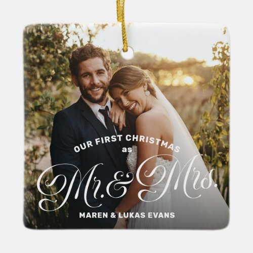 First Christmas as Mr and Mrs newlywed two photo Ceramic Ornament