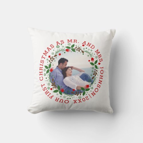 First Christmas as Mr and Mrs red wreath photo Throw Pillow