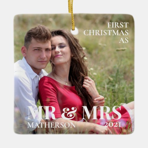 First Christmas as Mr  Mrs Minimalist Photo Ceramic Ornament