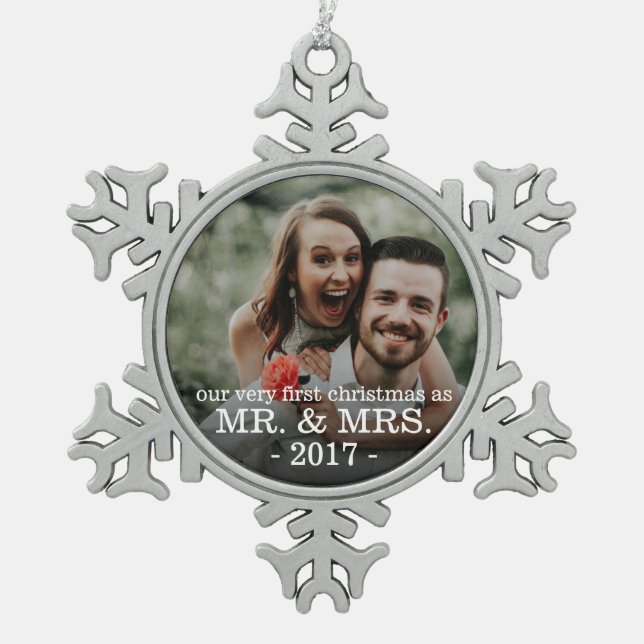 First Christmas as Mr & Mrs NEWLY WED Snowflake Pewter Christmas Ornament (Front)