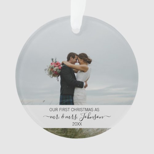 First Christmas as Mr  Mrs Wedding Photo Ornament