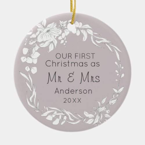 First Christmas as Mr  Mrs Wreath Inspirational Ceramic Ornament