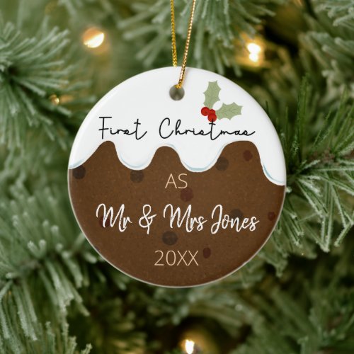 first christmas as mr  Mrs xmas pudding Ceramic Ornament