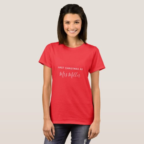First Christmas as Mrs Personalized  Surname T_Shirt