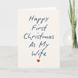 First Christmas as My Wife Romantic Card