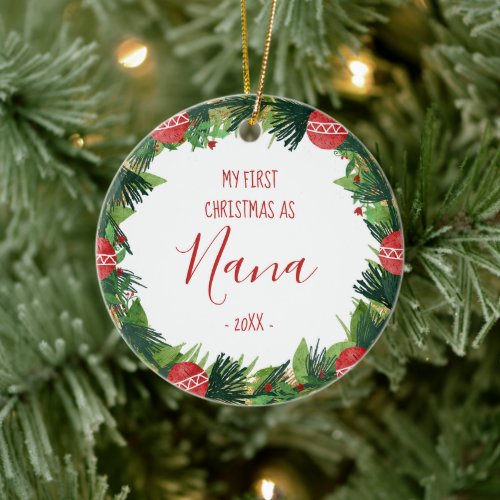 First Christmas as Nana Baby Photo Wreath Ceramic Ornament