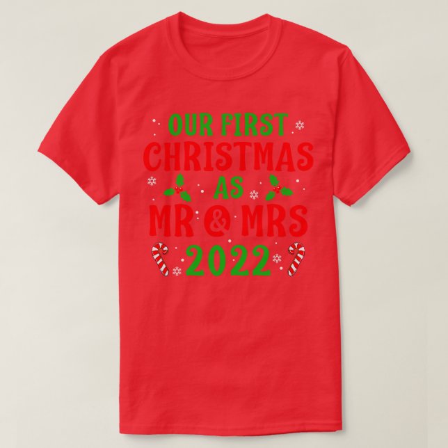 First Christmas asand Mrs 2022 Couple Newlywed T-Shirt (Design Front)