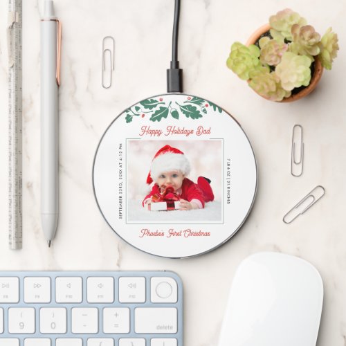 First Christmas Baby Photo Dad Holiday Wireless Charger