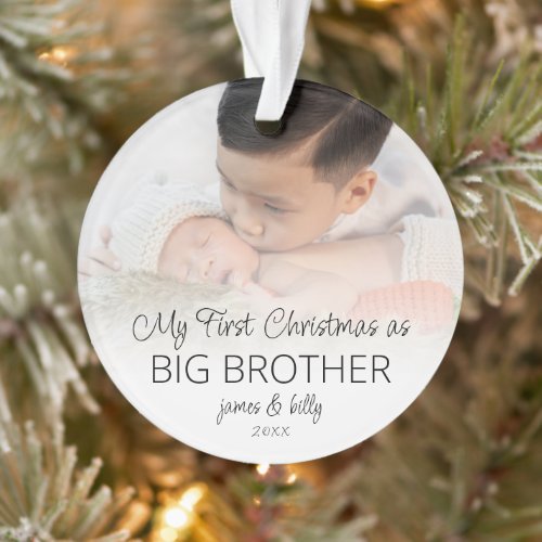 First Christmas Big Brother Names Photo Overlay Ornament