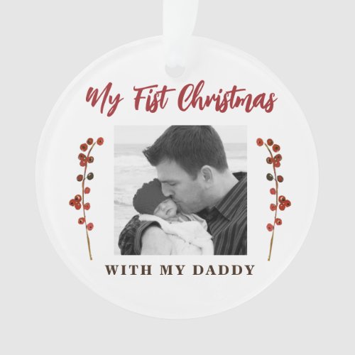 First Christmas dad and baby 2 photo  Ornament