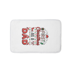 First Christmas Dad Holiday Bath Mat