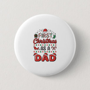 First Christmas Dad Holiday Button