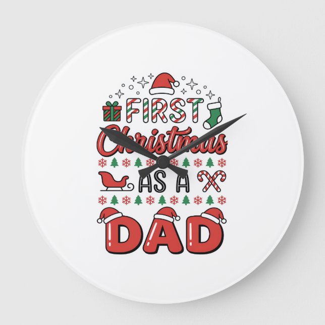 First Christmas Dad Holiday Large Clock (Front)
