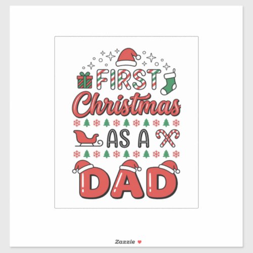 First Christmas Dad Holiday Sticker