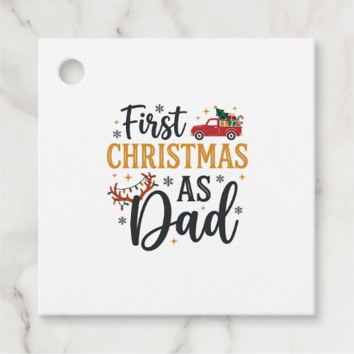First Christmas Dad Holiday Truck Favor Tags