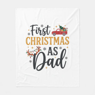 First Christmas Dad Holiday Truck Fleece Blanket