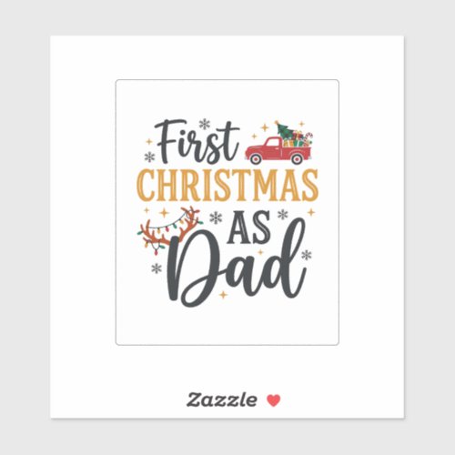 First Christmas Dad Holiday Truck Sticker