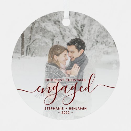 First Christmas Engaged Custom Photo Red Script Metal Ornament