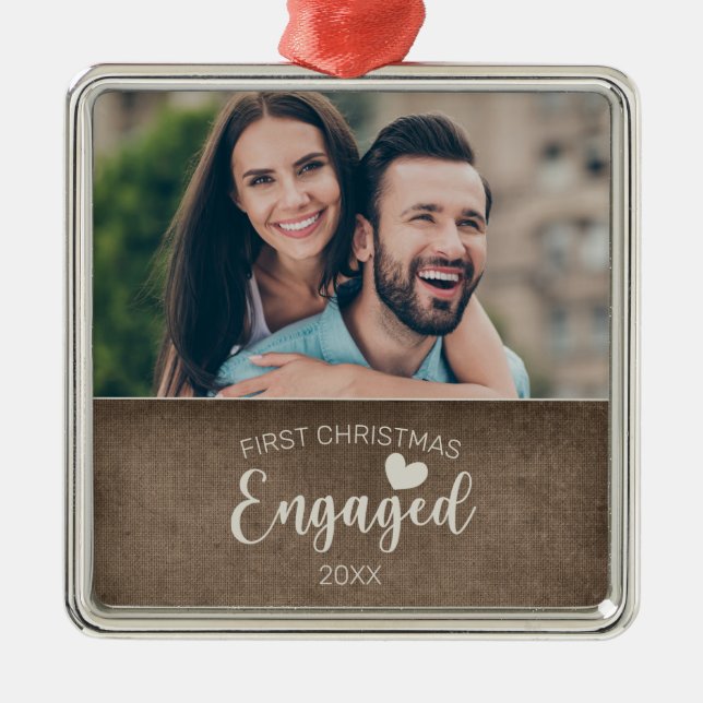 First Christmas Engaged Rustic Burlap Photo Metal Ornament (Front)