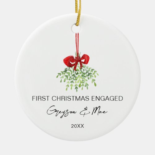 First Christmas Engaged Xmas Engagement Mistletoe Ceramic Ornament