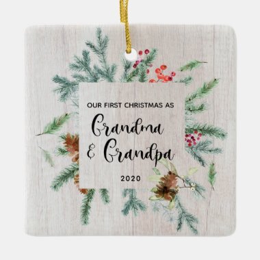 First Christmas Grandma Grandpa Xmas Greenery Ceramic Ornament