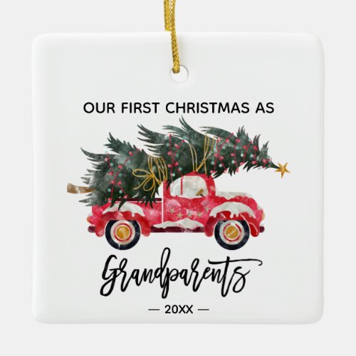 First Christmas Grandparents Photo Truck Square Ceramic Ornament