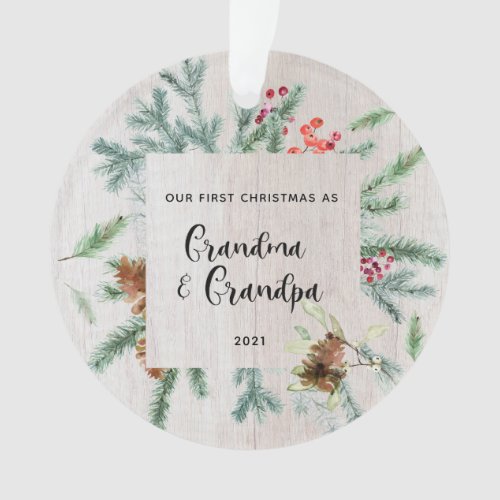 First Christmas Grandparents Winter Greenery Photo Ornament