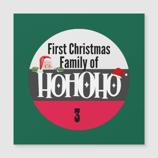 First Christmas Ho Ho Ho Family of Personalize (Front)
