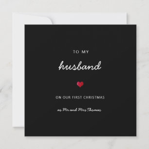 First Christmas husband romantic heart mr & mrs  Card