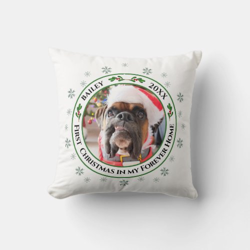 First Christmas In My Forever Home Custom Pet  Throw Pillow