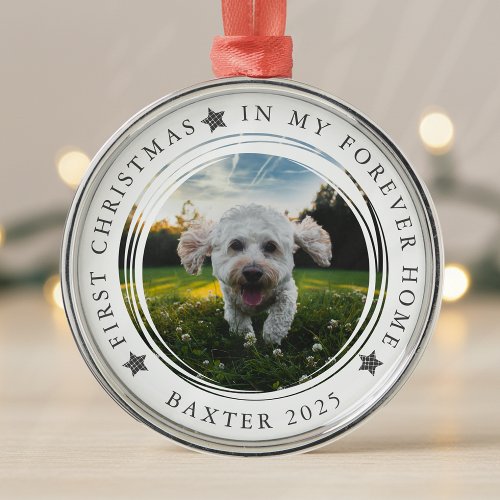 First Christmas in My Forever Home Pet Photo Metal Ornament
