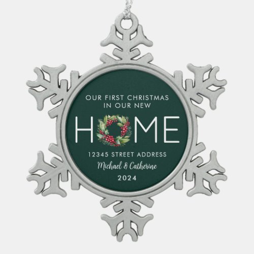 First Christmas in our New Home Greenery Wreath Snowflake Pewter Christmas Ornament